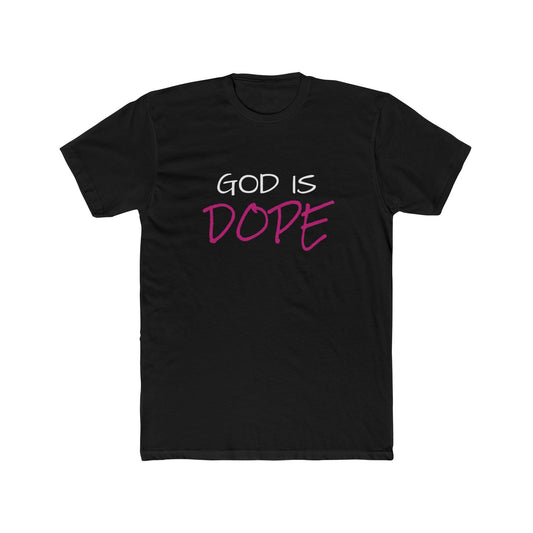 God Is Dope Tee